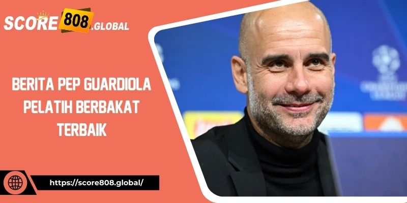 Berita-Pep-Guardiola (2)