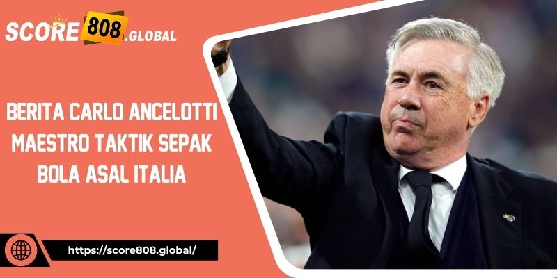 Berita Carlo Ancelotti